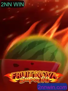 O Fascinante Mundo de FruitNovaSuper60: Um Guia Completo