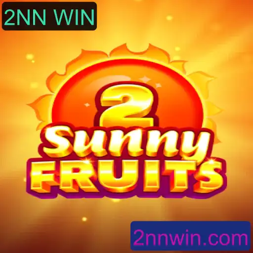 Descubra o Universo Fabuloso de SunnyFruits2 e a Chave para o 2NN WIN